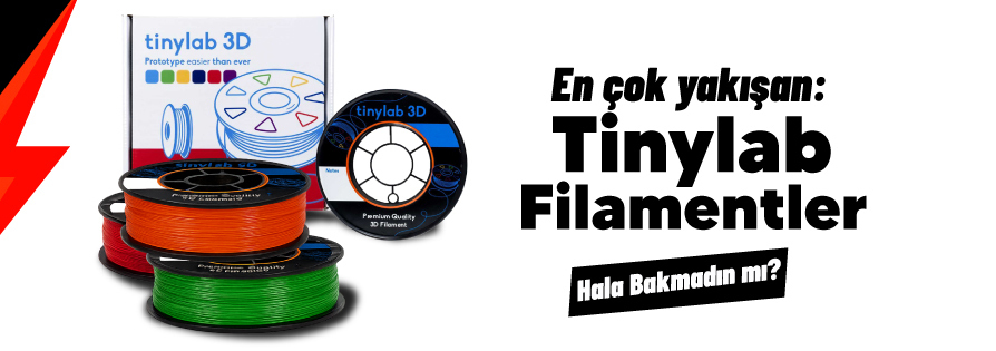 Tinylab Filamentler - Hala bakmadın mı?