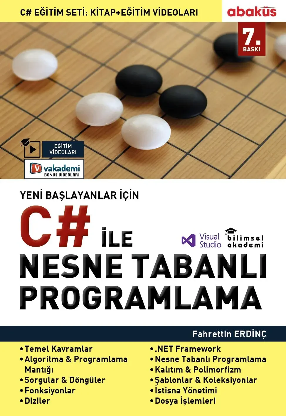 Yeni Başlayanlar İçin C# ile Nesne Tabanlı Programlama - Abaküs Yayınevi